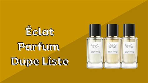 éclat parfum liste damen